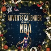 Der inoffizielle Adventskalender für Fans der NBA Der inoffizielle Adventskalender für Fans der NBA