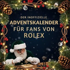 Cover Der inoffizielle Adventskalender für Fans von Rolex