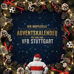 Cover Der inoffizielle Adventskalender für Fans vom VfB Stuttgart