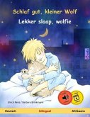 Schlaf gut, kleiner Wolf - Lekker slaap, wolfie (Deutsch - Afrikaans)