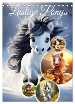 Lustige Ponys (Tischkalender 2026 DIN A5 hoch), CALVENDO Monatskalender