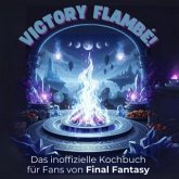 Das inoffizielle Kochbuch für Fans von Final Fantasy