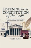 Listening to the Constitution of the Law (eBook, ePUB) Listening to the Constitution of the Law (eBook, ePUB)