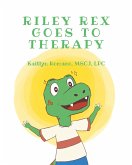 Riley Rex Goes to Therapy (eBook, ePUB)