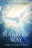 The Narrow Way The Narrow Way