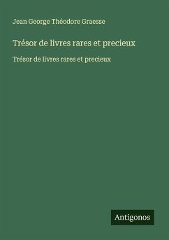 Cover Trésor de livres rares et precieux
