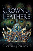 Crown of Feathers Crown of Feathers