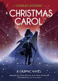Classics in Graphics: Charles Dickens' A Christmas Carol Classics in Graphics: Charles Dickens' A Christmas Carol