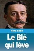 Le Blé qui lève Le Blé qui lève