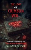The Loop of Crimson Veil The Loop of Crimson Veil