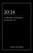 20'24 (a collection of 20 poems for the... - Bild 1