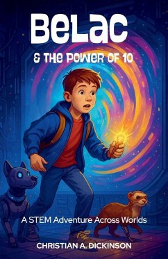 Belac and the Power of 10 - Dickinson, Christian A Belac and the Power of 10 - Dickinson, Christian A