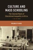 Culture and Mass Schooling Culture and Mass Schooling
