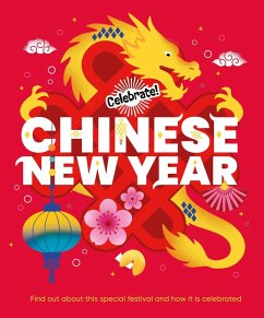 Celebrate!: Chinese New Year - Franklin Watts Celebrate!: Chinese New Year - Franklin Watts