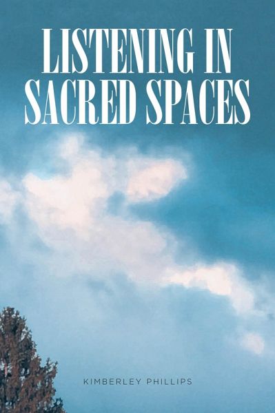 Listening In Sacred Spaces (eBook, ePUB) Listening In Sacred Spaces (eBook, ePUB)
