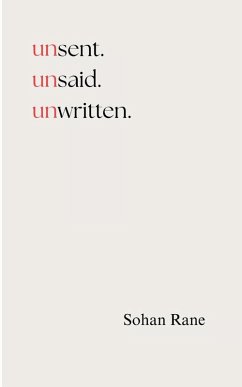 Cover unsent. unsaid. unwritten. Everything I Never Said to You