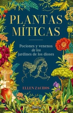 Plantas Míticas - Zachos, Ellen Plantas Míticas - Zachos, Ellen