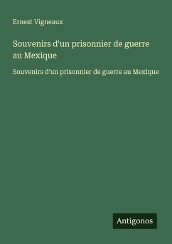 Cover Souvenirs d'un prisonnier de guerre au Mexique