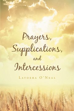 Cover Prayers Supplications and Intercessions (eBook, ePUB)