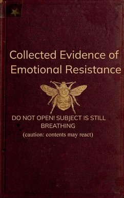 Cover Collected Evidence of Emotional Resistance