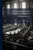 Programma Del Corso Di Diritto Criminale... Programma Del Corso Di Diritto Criminale...