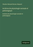 Archives de physiologie normale et pathologique Archives de physiologie normale et pathologique