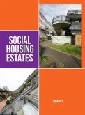 Social Housing Estates Social Housing Estates