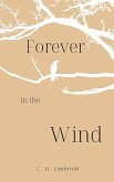 Forever in the Wind