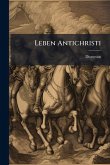 Leben Antichristi