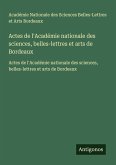 Actes de l'Académie nationale des sciences, belles-lettres et arts de Bordeaux