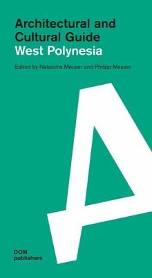 West Polynesia. Architectural and Cultural Guide West Polynesia. Architectural and Cultural Guide