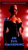 An Evil Awakening (eBook, ePUB) An Evil Awakening (eBook, ePUB)