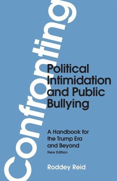 Cover Confronting Political Intimidation and Public Bullying