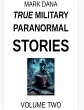 True Military Paranormal Stories - Bild 1