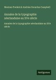Annales de la typographie néerlandaise au XVe siècle