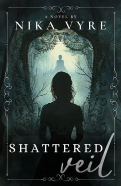 Shattered Veil - Vyre, Nika