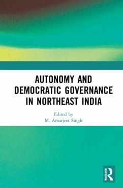 Cover Autonomy and Democratic Governance in Northeast India