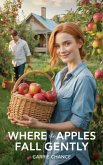 Where The Apples Fall Gently (eBook, ePUB)