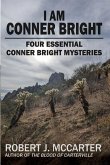 I Am Conner Bright I Am Conner Bright