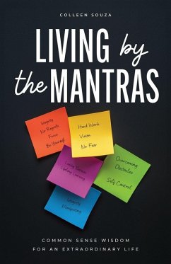 Living by the Mantras - Souza, Colleen Living by the Mantras - Souza, Colleen