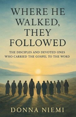 Cover Where He Walked, They Followed