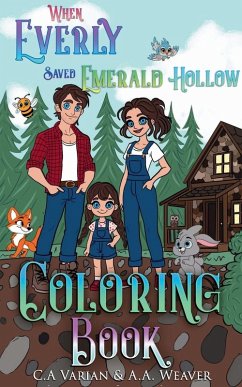 Cover When Everly Saved Emerald Hollow Coloring Book