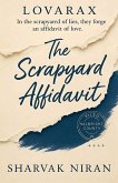 The Scrapyard Affidavit