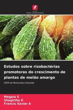 Cover Estudos sobre rizobactérias promotoras do crescimento de plantas de melão amargo