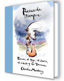 Recuerda Siempre: El Niño, El Topo, El Zorro, El Caballo Y La Tormenta / Always Remember: The Boy, the Mole, the Fox, the Horse and the Storm