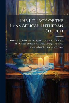 Cover The Liturgy of the Evangelical Lutheran Church