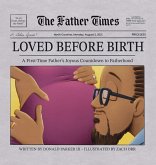 Loved Before Birth Loved Before Birth