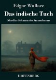 Das indische Tuch Das indische Tuch