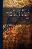 Journal Of The American Society For Psychical Research Journal Of The American Society For Psychical Research