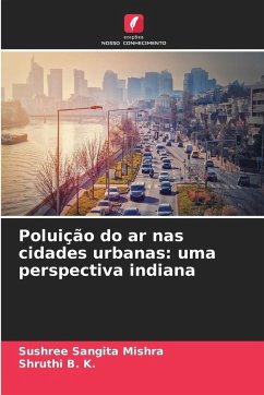 Cover Poluição do ar nas cidades urbanas: uma perspectiva indiana